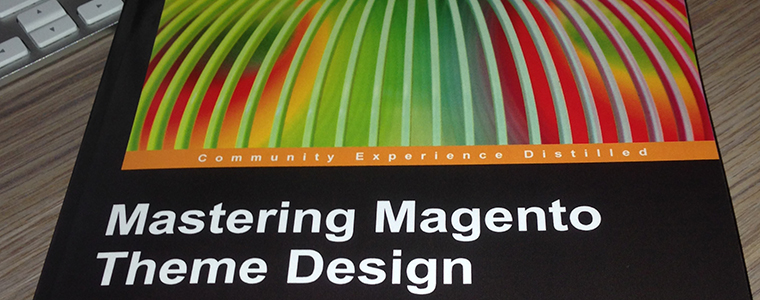Mastering Magento Theme Design: Come creare un Tema Responsive per Magento